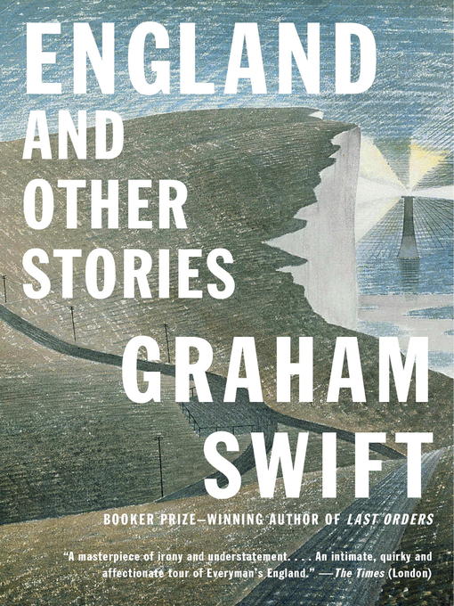 Title details for England and Other Stories by Graham Swift - Available